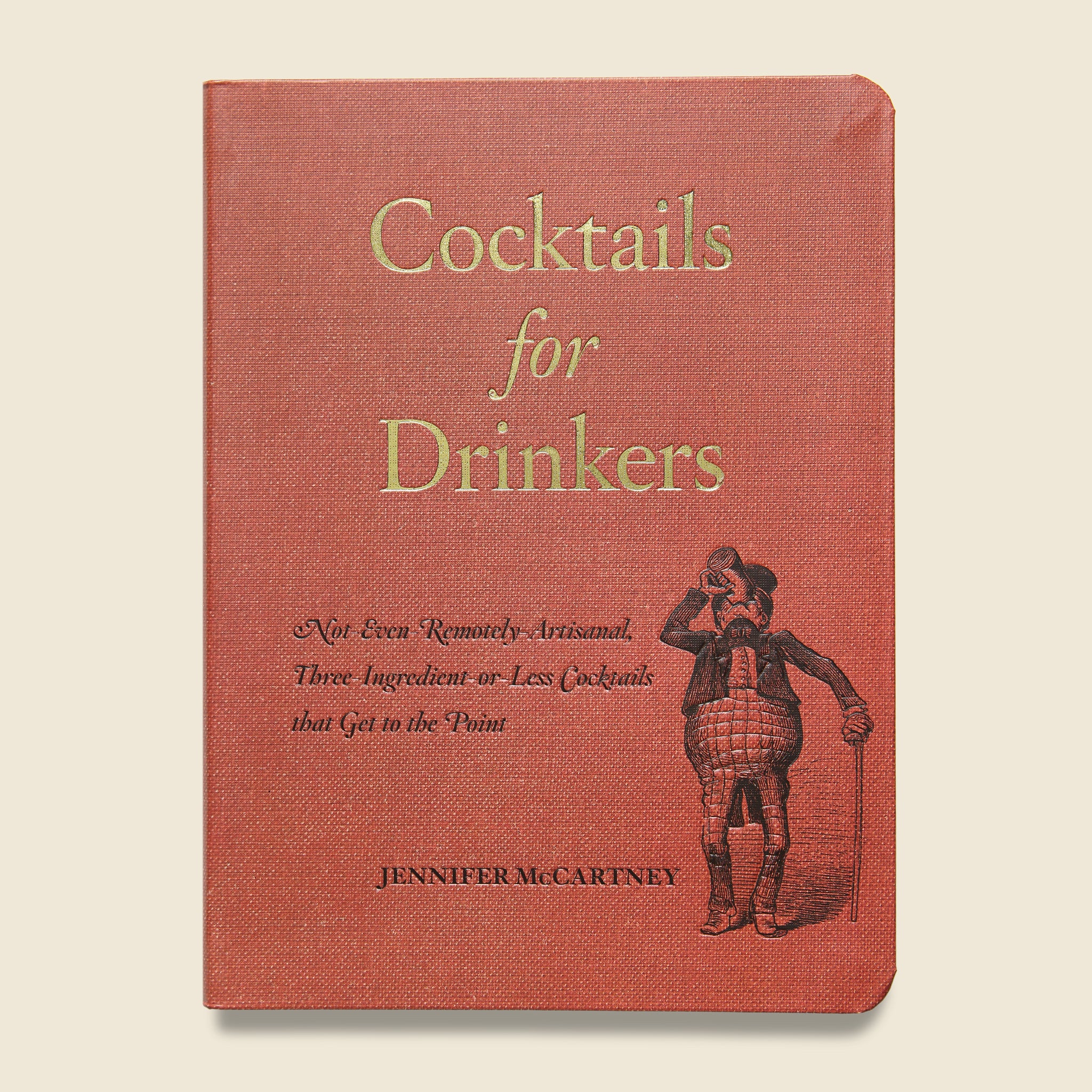Cocktails for Drinkers