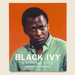 Black Ivy: A Revolt in Style - Bookstore - STAG Provisions - Home - Library - Book