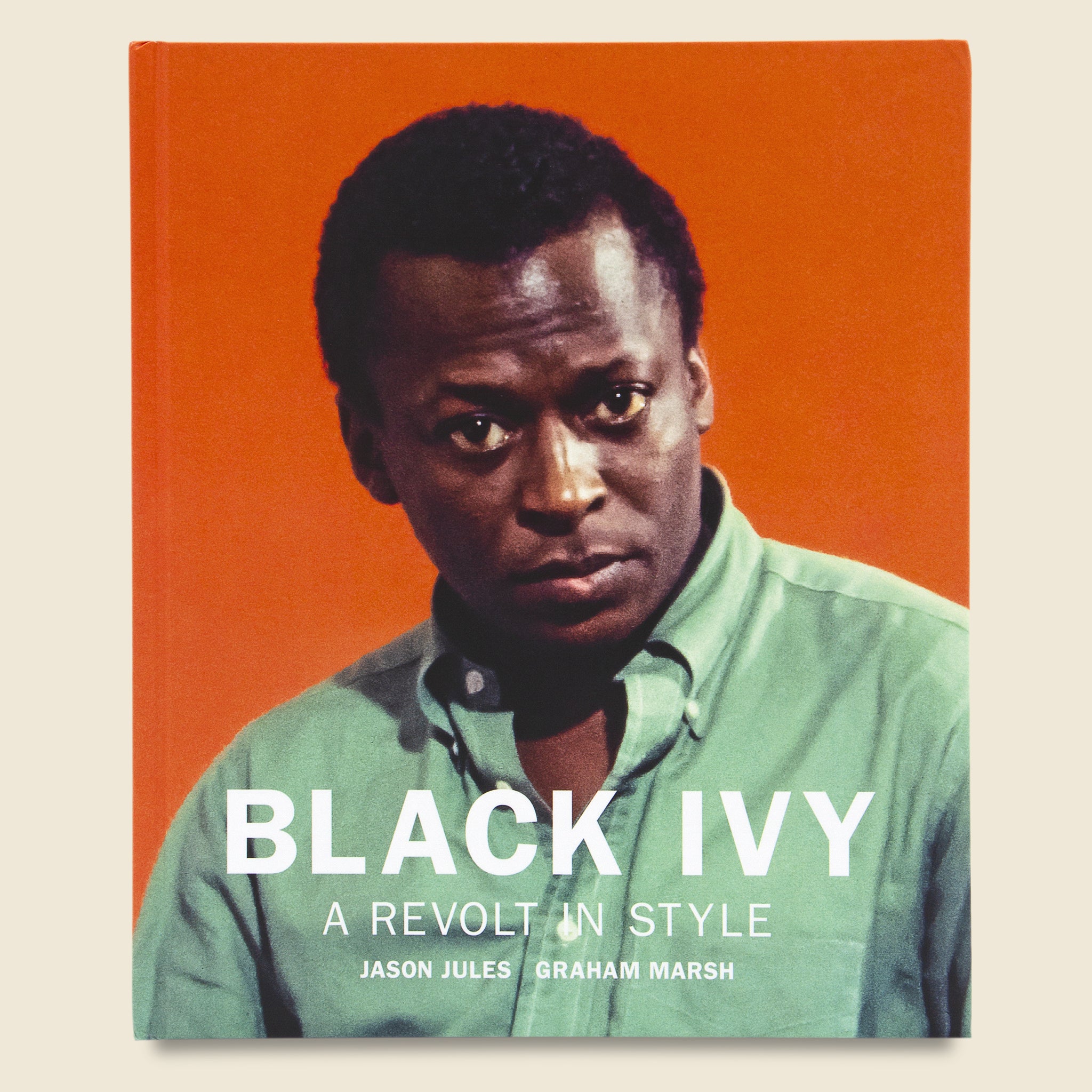 Black Ivy: A Revolt in Style - Bookstore - STAG Provisions - Home - Library - Book
