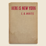 Here is New York - E.B. White - Vintage - STAG Provisions - One & Done - Miscellaneous