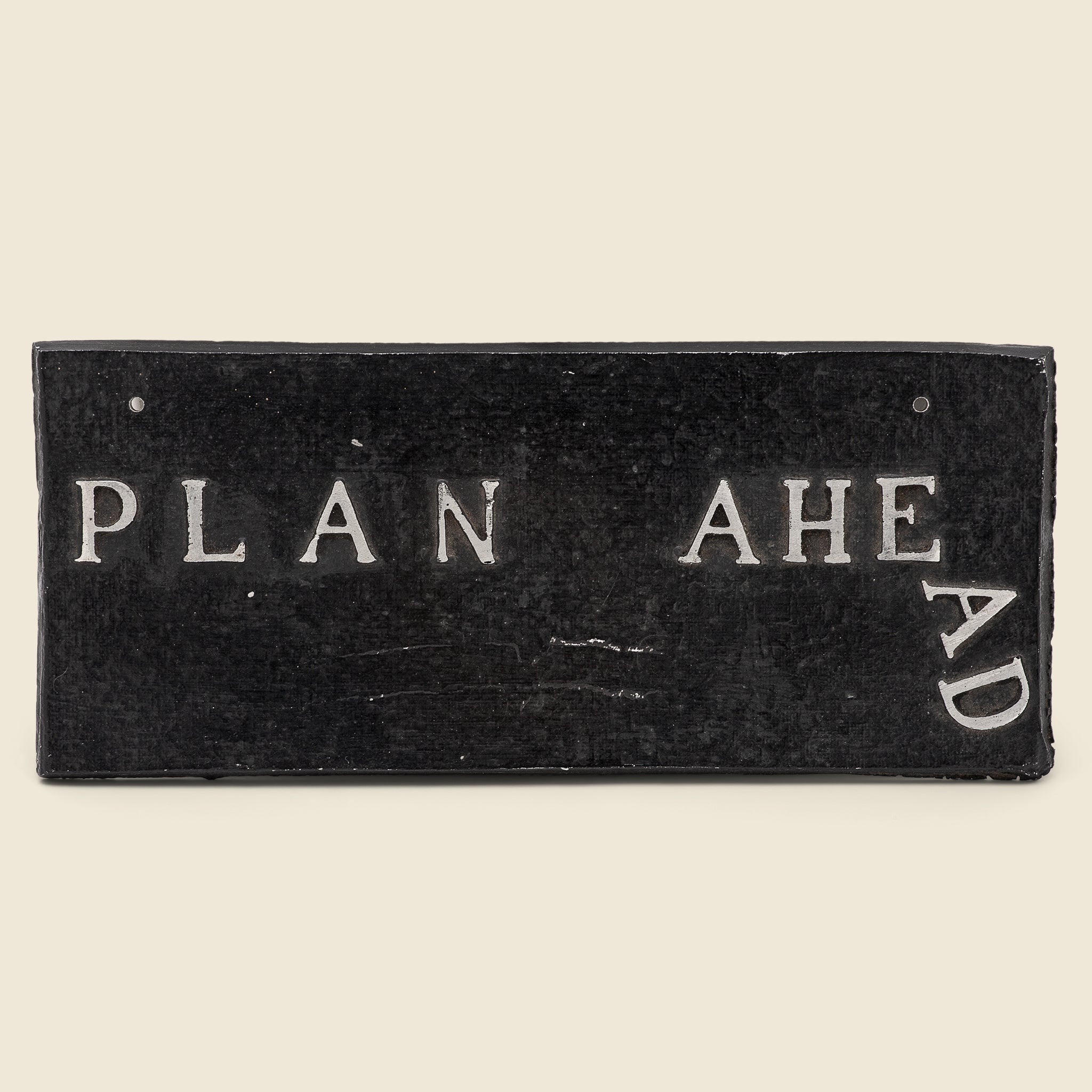 Plan A Sign Cast Aluminum Plan Ahead Sign – STAG Provisions
